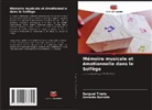 Gerardo Borroto, Serguei Tibets - Mémoire musicale et émotionnelle dans le Solfège
