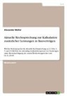 Alexander Müller - Aktuelle Rechtsprechung zur Kalkulation zusätzlicher Leistungen in Bauverträgen