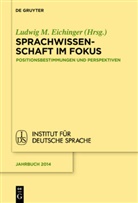 Ludwig Eichinger - Sprachwissenschaft im Fokus