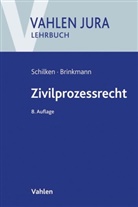 Moritz Brinkmann, Eberhar Schilken, Eberhard Schilken, Johanne Richter, Johannes Richter - Zivilprozessrecht