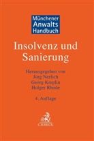 Geor Kreplin, Georg Kreplin, Jörg Nerlich, Holger Rhode, Holger Rhode u a - Münchener Anwaltshandbuch Insolvenz und Sanierung