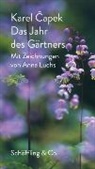 Karel Capek, Karel Čapek, Anna Luchs - Das Jahr des Gärtners