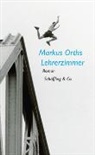 Markus Orths - Lehrerzimmer