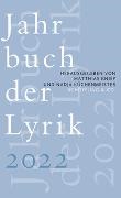 Kniep, Matthia Kniep, Matthias Kniep,  Küchenmeister,  Küchenmeister, Nadja Küchenmeister - Jahrbuch der Lyrik 2022