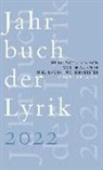 Matthia Kniep, Matthias Kniep, Küchenmeister, Küchenmeister, Nadja Küchenmeister - Jahrbuch der Lyrik 2022