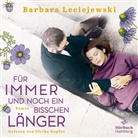 Barbara Leciejewski, Ulrike Kapfer - Für immer und noch ein bisschen länger, 2 Audio-CD, 2 MP3 (Audio book)