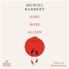 Muriel Barbery, Elisabeth Günther - Eine Rose allein, 4 Audio-CD (Audio book)