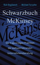 Wal Bogdanich, Walt Bogdanich, Michael Forsythe, Andreas Müller - Schwarzbuch McKinsey