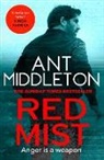 ANT MIDDLETON, Ant Middleton, Middleton Ant - Red Mist