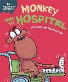Sue Graves, Sue Graves - Experiences Matter: Monkey Goes to Hospital
