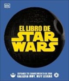 Pablo Hidalgo, Cole Horton, Dan Zehr - El libro de Star Wars (The Star Wars Book)
