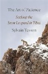Sylvain Tesson, Frank Wynne - The Art of Patience
