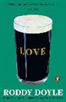 Roddy Doyle - Love