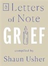 Shaun Usher, Shaun Usher - Letters of Note: Grief