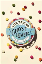 Lisa Taddeo, Lisa Taddeo - Ghost Lover