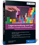 Andrea Holtschulte, Andreas Holtschulte, Monika Kochanek-Raith - Lagerverwaltung mit SAP