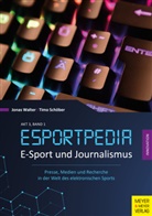 Timo Schöber, Jona Walter, Jonas Walter - E-Sport und Journalismus