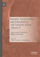 Masinire, Masinire, Alfred Masinire, Amasa P. Ndofirepi, Amas P Ndofirepi, Amasa P Ndofirepi - Rurality, Social Justice and Education in Sub-Saharan Africa Volume II