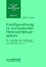 Julia Kamps, Julia (Dr.) Kamps - Kreditgewährung im europäischen Mehrwertsteuersystem