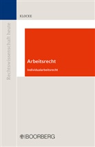 Daniel Klocke, Daniel (Prof. Dr.) Klocke, Daniel (Professor Dr. Klocke - Arbeitsrecht