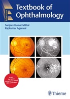 Raj Agarwal, Sanjeev Mittal - Textbook of Ophthalmology