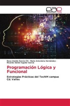 Ricardo Daniel Aguilar García, Rosa Imelda García Chi, María Antonieta Hernández - Programación Lógica y Funcional