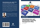 Nafiseh Zarei - Sprachenlernen und -erwerb über Learning Management Blog