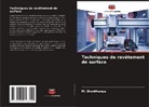 M. Shantharaja - Techniques de revêtement de surface