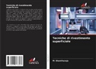M. Shantharaja - Tecniche di rivestimento superficiale
