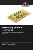Enrico Pescantini - Marketing online e Hollywood