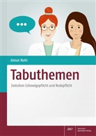 Almut Roth - Tabuthemen