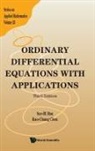 Kuo-chang Chen, Kuo-chang (Nat'l Tsing-hua Univ Chen, Sze-Bi Hsu, Sze-bi (Nat'l Tsing-hua Univ Hsu, Kuo-Chang Chen, Sze-Bi Hsu... - Ordinary Differential Equations With Applications (Third Edition)
