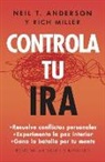 Neil Anderson, Rich Miller - Controla Tu IRA (Revisado)