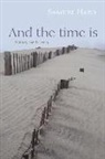 Samuel Hazo - And the Time Is