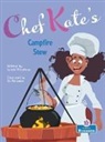 Laurie Friedman, Gal Weizman - Chef Kate's Campfire Stew