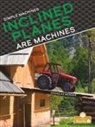 Douglas Bender - Inclined Planes Are Machines