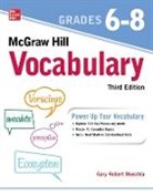 Gary Muschla - McGraw Hill Vocabulary Grades 6-8, Third Edition