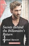 Rachael Stewart - Secrets Behind the Billionaire's Return