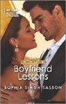 Sophia Singh Sasson, Sophia Singh Sasson - Boyfriend Lessons