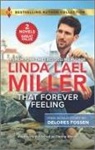 Delores Fossen, Linda Lael Miller, Linda Lael/ Fossen Miller - That Forever Feeling & Security Blanket