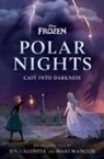 Jen Calonita, Jen/ Mancusi Calonita, Mari Mancusi - Disney Frozen: Polar Nights