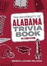 Jessica Lacher-Feldman, Jessica Lacher-Feldman - University of Alabama Trivia Book