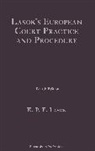 K P E Lasok KC, K P E Lasok Qc, K. P. E. Lasok Qc - Lasok's European Court Practice and Procedure