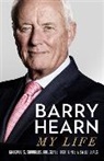 Barry Hearn, Hearn Barry - Barry Hearn: My Life