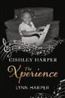 Lynn Harper - Cishley Harper the Xperience