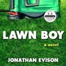 Jonathan Evison, P. J. Ochlan - Lawn Boy (Hörbuch)
