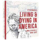 Steve Brodner, Brodner Steve - Living and Dying in America