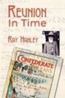 Ray Hanley - Reunion in Time