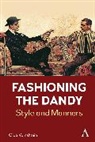 Olga Vainshtein - Fashioning the Dandy