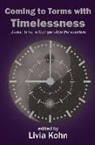 Livia Kohn - Coming to Terms with Timelessness